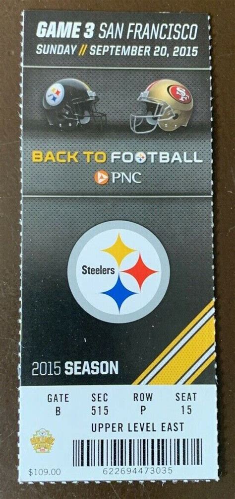 10; Kickoff 1 p. . Steelers vs 49ers tickets